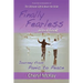 Finally Fearless Workbook: Journey from Panic to Peace