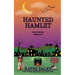 Haunted Hamlet