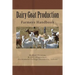 Dairy Goat Production: Farmers Handbook