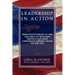 Leadership in Action - Principles Forged in the Crucible of Military Service Can Lead Corporate America Back to the Top
