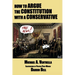 How to Argue the Constitution with a Conservative