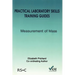 Practical Laboratory Skills Training Guides: Measurement of Mass