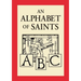 An Alphabet of Saints