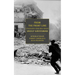 From the Front Line: Stalingrad-Treblinka-Berlin, 1941-45