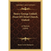 Henry George Liddell, Dean Of Christ Church, Oxford: A Memoir (1899)