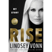Rise: My Story