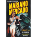 The Complete Cases of Mariano Mercado, Volume 2