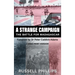 A Strange Campaign (Large Print): The Battle for Madagascar