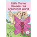 Little Vianne Discovers Tea Around the World