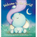 Welcome to the World!