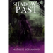 Shadow's Past