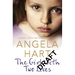 The Girl With Two Lives: A Shocking Childhood. A Foster Carer Who Understood. A Young Girl's Life Forever Changed