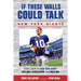 If These Walls Could Talk: Stories from the New York Giants' Sidelines, Locker Room, and Press Box
