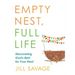 Empty Nest, Full Life: Discovering God's Best for Your Next