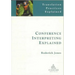 Conference Interpreting Explained