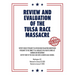 Review and Evaluation of the Tulsa Race Massacre (Warbler Press Annotated Edition)