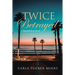 Twice Betrayed
