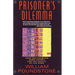 Prisoner's Dilemma: John Von Neumann, Game Theory, and the Puzzle of the Bomb