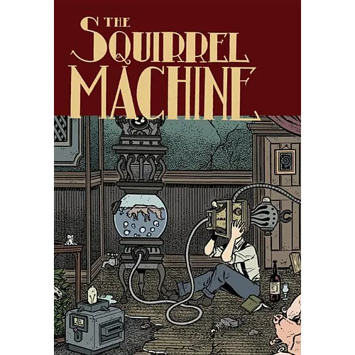 The Squirrel Machine