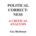 Political Correctness: A Critical Analysis