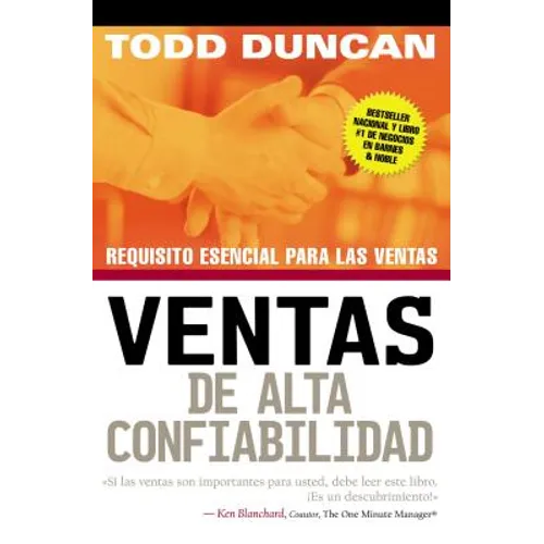 La Ventas de Alta Confiabilidad: Requisito Esencial Para Las Ventas
