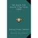 Del Amor, Del Dolor Y Del Vicio (1898)