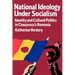 National Ideology Under Socialism: Identity and Cultural Politics in Ceausescu's Romania Volume 7