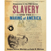 Slavery and the Making of America