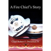 A Fire Chief's Story