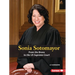 Sonia Sotomayor: From the Bronx to the Us Supreme Court