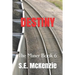 Destiny: The Miner Book 6