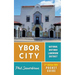 Ybor City Pocket Guide