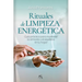 Rituales de Limpieza Energética