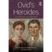 Ovid's Heroides: A New Translation and Critical Essays