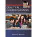 Quality in Higher Education: Global Approaches to Improve Sustainable Quality