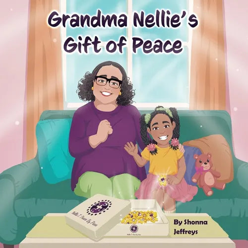 Grandma Nellie's Gift of Peace
