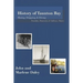 History of Taunton Bay: Mining, Shipping, & Diving: Franklin, Hancock, & Sullivan, Maine