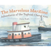 The Marvelous Maritime Adventures of the Tugboat Cheryl Ann: Done Right