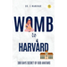 Womb to Harvard