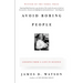 Avoid Boring People: Lessons from a Life in Science