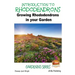 Introduction to Rhododendrons - Growing Rhododendrons in your Garden