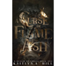 A Curse of Flame and Ash