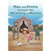 Max and Emma Discover the Meaning of Manna