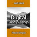 Digital Discipleship Made Simple