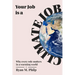 Your Job is a Climate Job: Why Every Role Matters in a Warming World