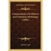 Commentaries On Hebrew And Christian Mythology (1896)