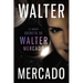 Mundo secreto de Walter Mercado = The Secret World of Walter Mercado