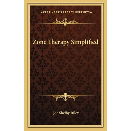 Zone Therapy Simplified