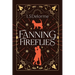 Fanning Fireflies