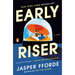 Early Riser